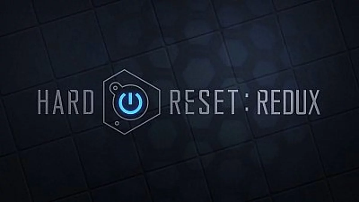 Hard Reset Redux — Трейнер / Trainer (+3) [1.0] [iNvIcTUs oRCuS / HoG]