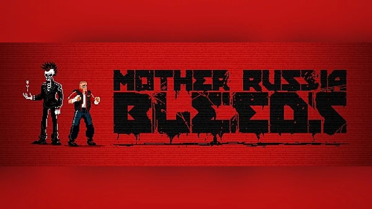 Mother Russia Bleeds — Trainer (+6) [1.04] [MrAntiFun]