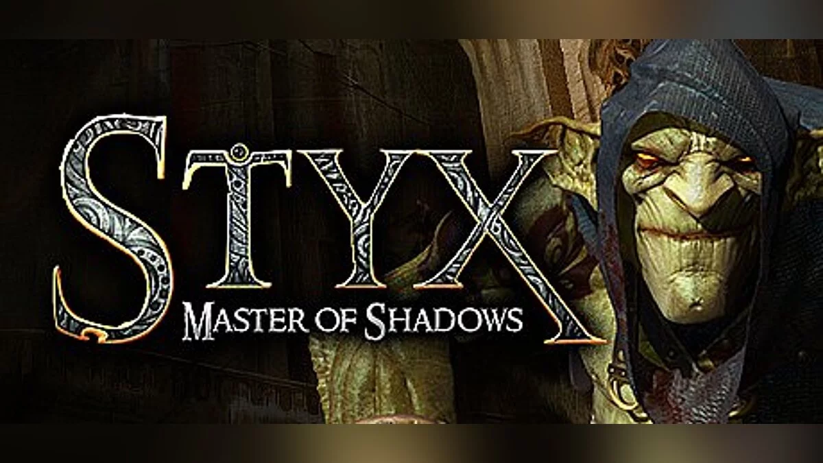 Styx: Master of Shadows — Trainer / Trainer (+3) [1.02: 64 Bit] [Mrantifun]