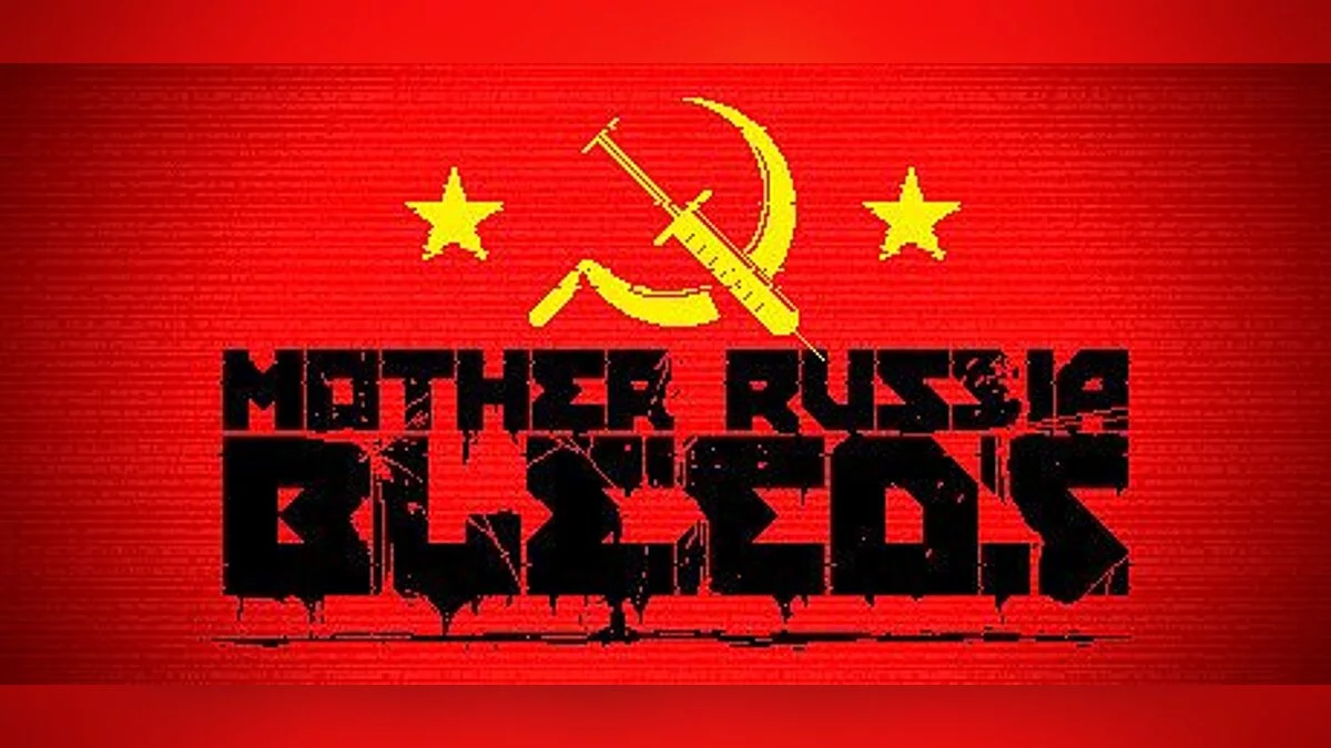 Mother Russia Bleeds — Trainer (+4) [1.0: x64] [Abolfazl.k]