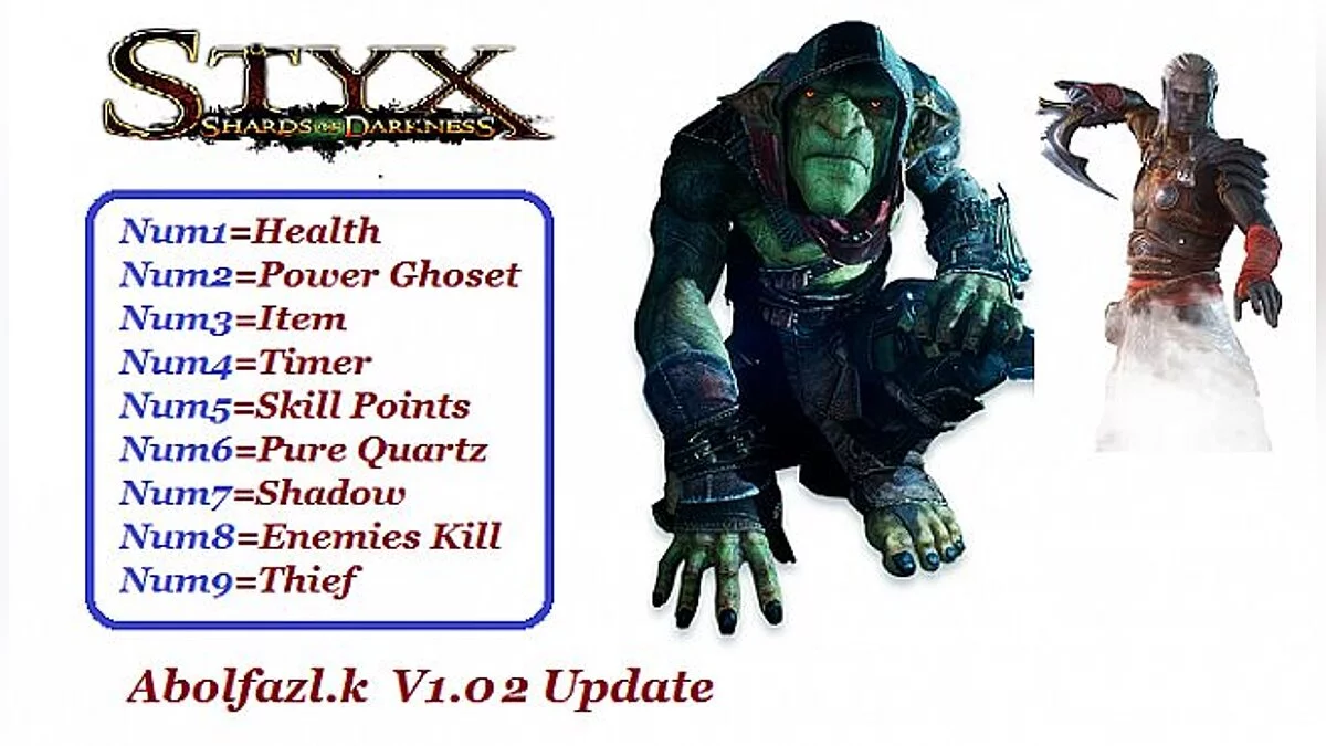 Styx: Shards of Darkness — Trainer (+9) [1.02: x64] [Abolfazl.k]