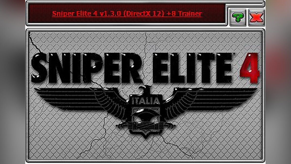 Sniper Elite 4 — Sniper Elite 4: Трейнер / Trainer (+8) [1.3.0 - 11,12Directx] [iNvIcTUs orCuS / HOG]