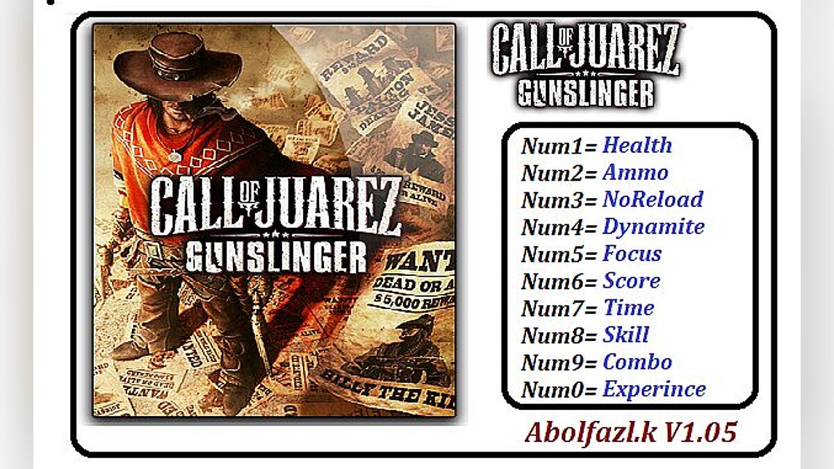 Call of Juarez: Gunslinger — Trainer (+10) [1.05] [Abolfazl.K]