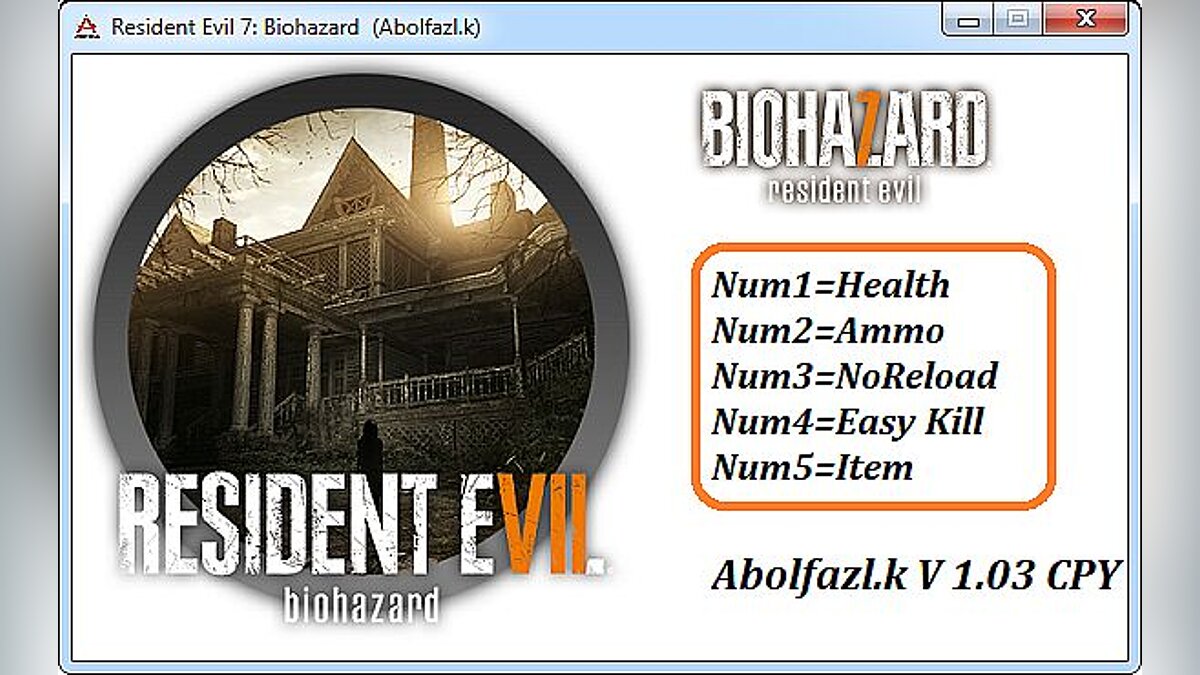 Resident Evil 7 Biohazard — Trainer (+5) [1.03] [Abolfazl.k]