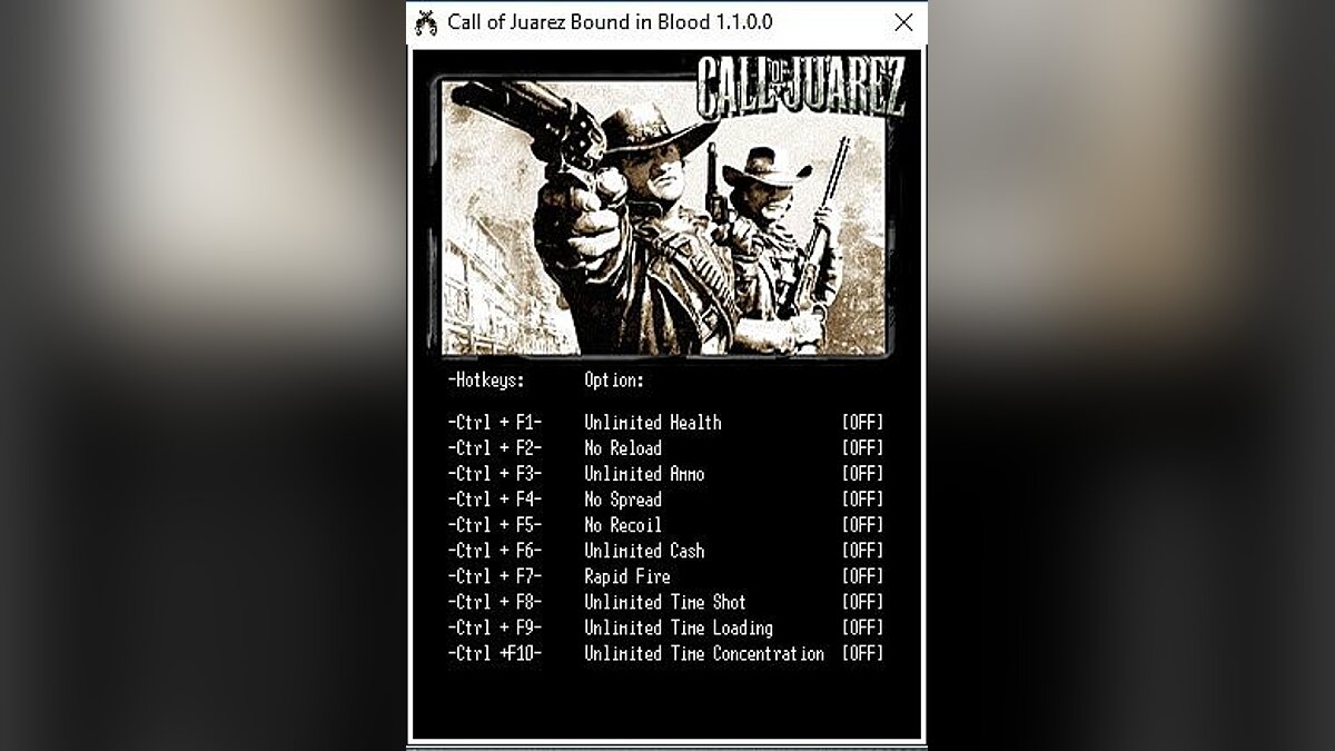 Call of Juarez: Bound in Blood — Trainer (+10) [v. 1.1.0.0][LIRW/GHL]