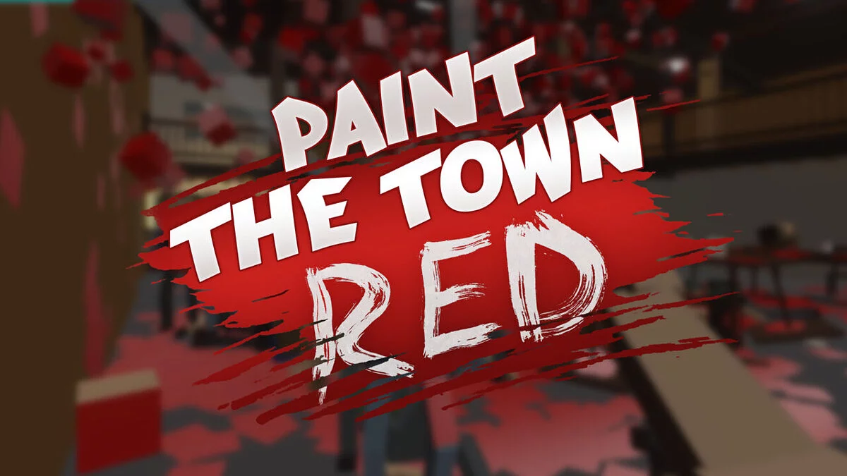 Paint the Town Red — Trainer (+3) [0.5.1: 64 Bit] {MrAntiFun}