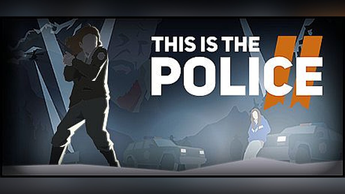 This Is the Police 2 — Trainer (+9) [1.0.4.0] [MrAntiFun]