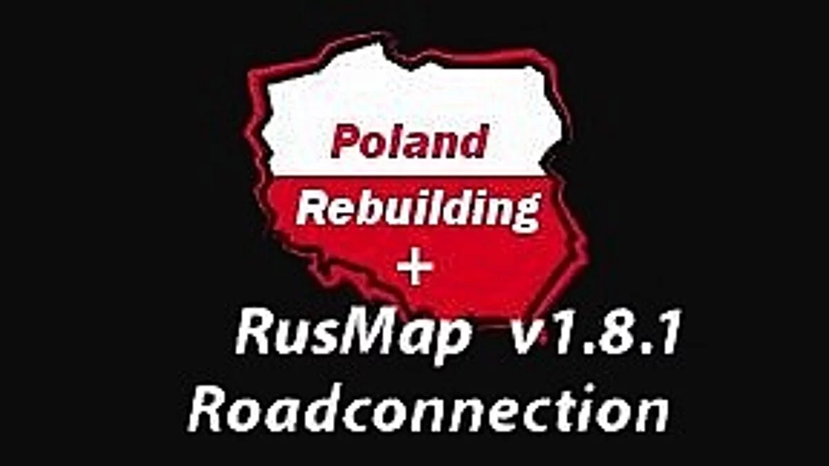 Euro Truck Simulator 2 — Conexión por carretera con el mapa RusMap v1.8.1 y ProMods v2.32 [1.34.x]