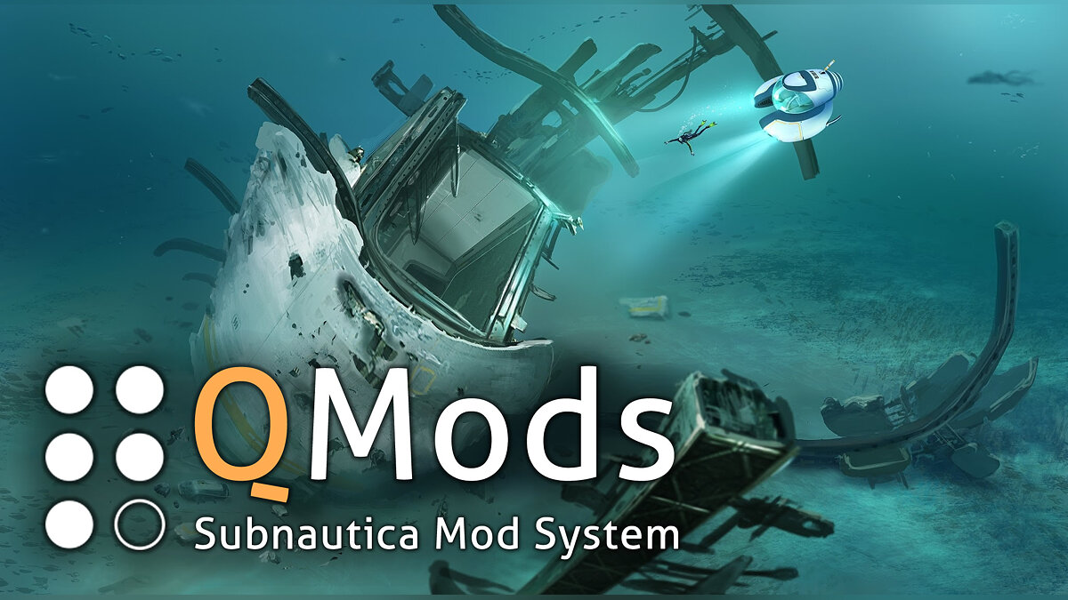 Subnautica — Mod manager without Nitrox support (QModManager) [2.0]