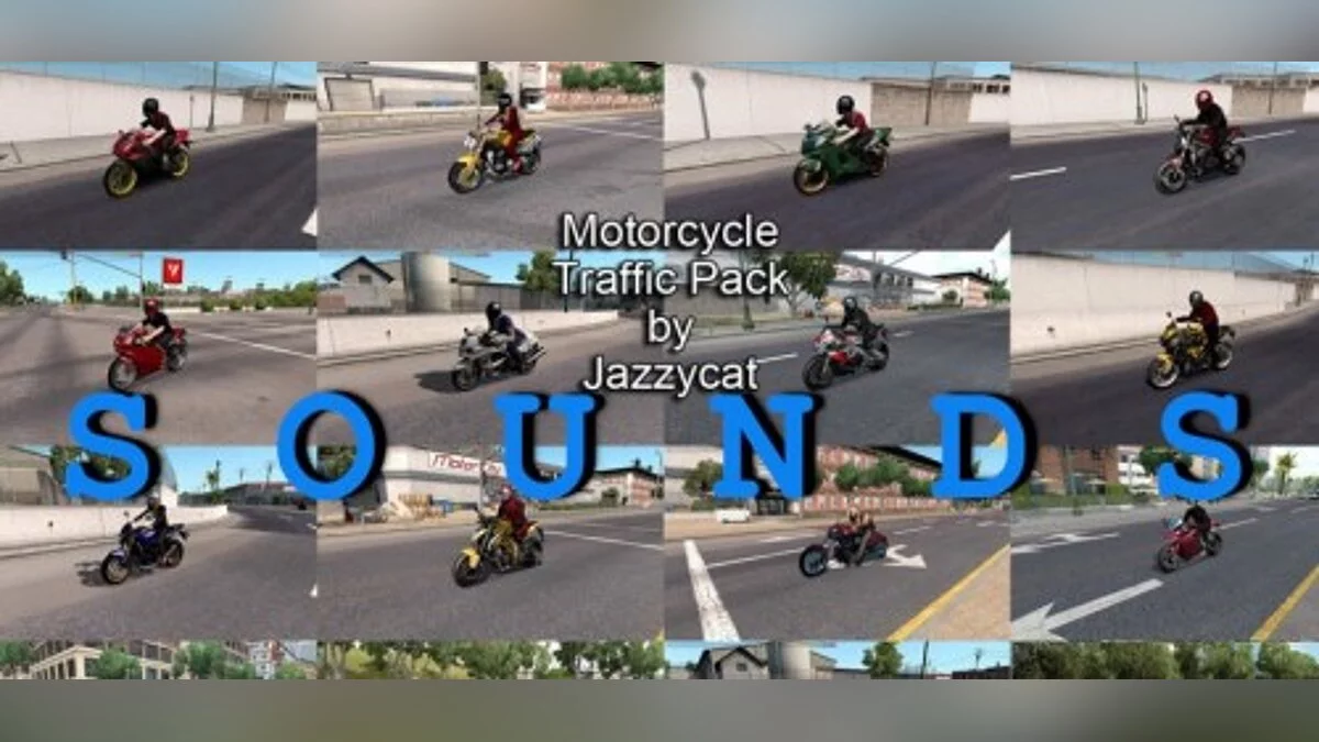 Euro Truck Simulator 2 — Звуки для пака мотоциклов в трафик от Jazzycat [3.0.2]