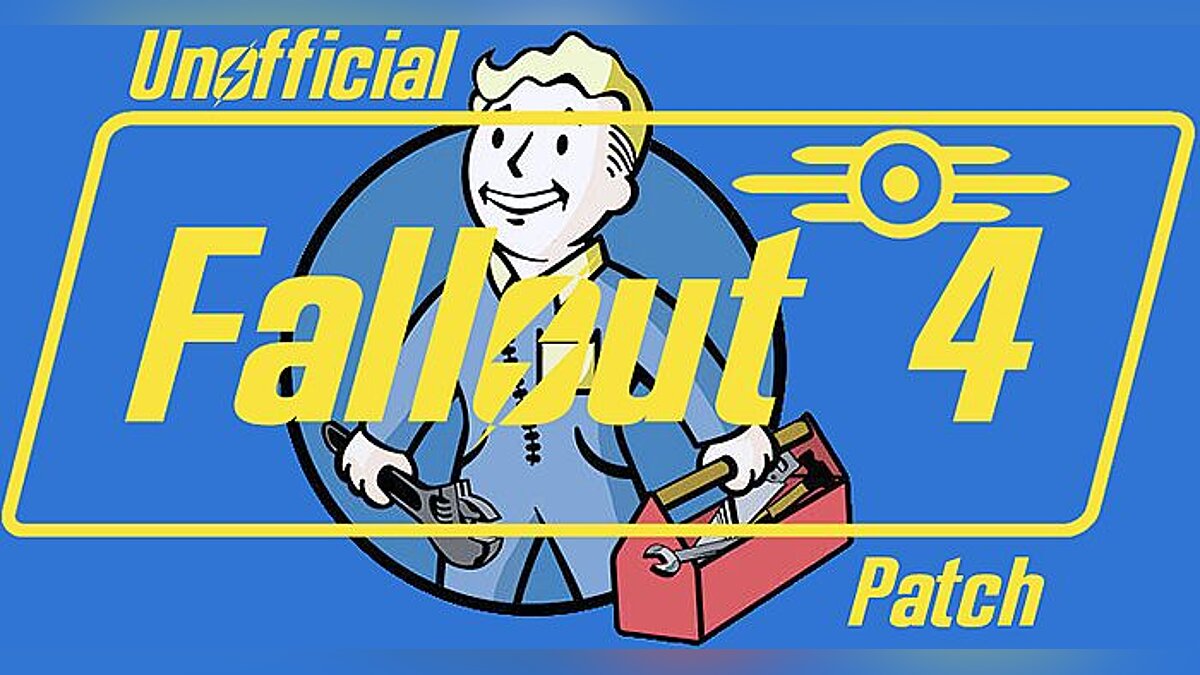 Fallout 4 — Unofficial patch v.2.0.7