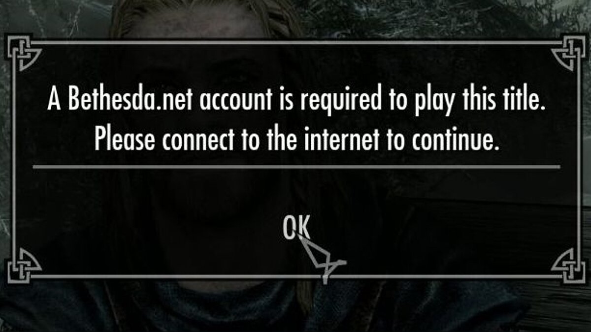 The Elder Scrolls 5: Skyrim — "A Bethesda.Net account is required to play" message