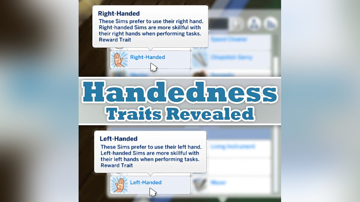 The Sims 4 — Right-handed and left-handed