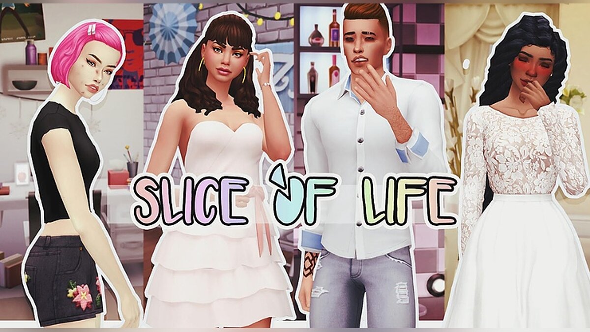 The Sims 4 — Slice of Life - A piece of life