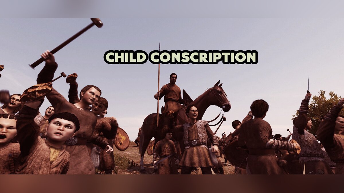 Mount &amp; Blade 2: Bannerlord — Conscription of children into the army