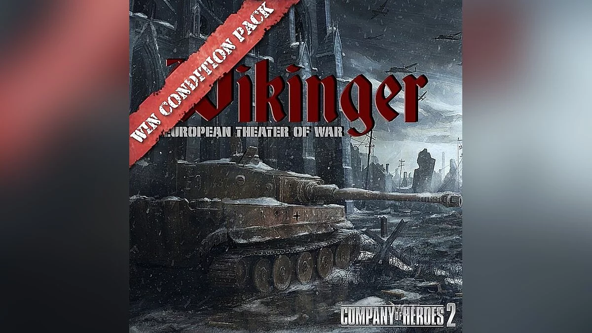 Company of Heroes 2 — Wikinger Win Condition Pack v3.3.7 - Pack with winning conditions for the global mod Vikinger