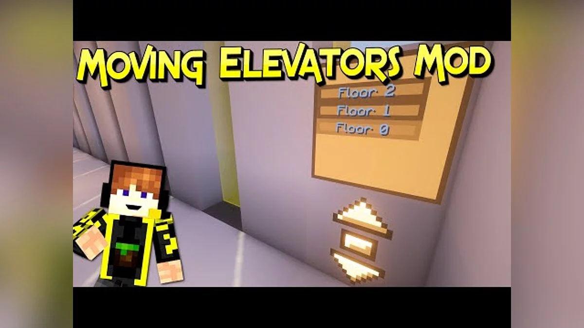 Minecraft — Moving Elevator [1.15.2] [Forge]