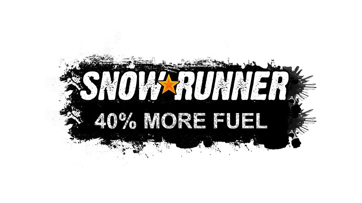 SnowRunner — 40% more gasoline for all transport