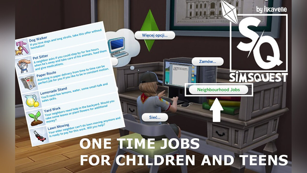 The Sims 4 — One-time work for children and teenagers