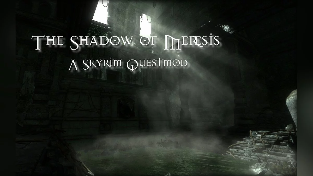 Elder Scrolls 5: Skyrim Special Edition — Quest shadow of Meresis