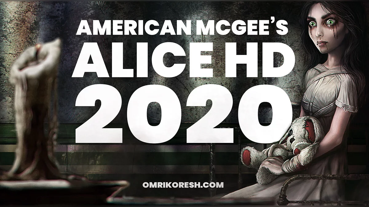 American McGee&#039;s Alice — Unofficial remaster 2020