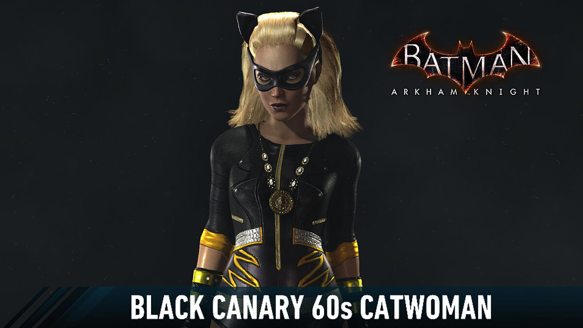 Batman: Arkham Knight Game of the Year Edition — Black Canary 60s