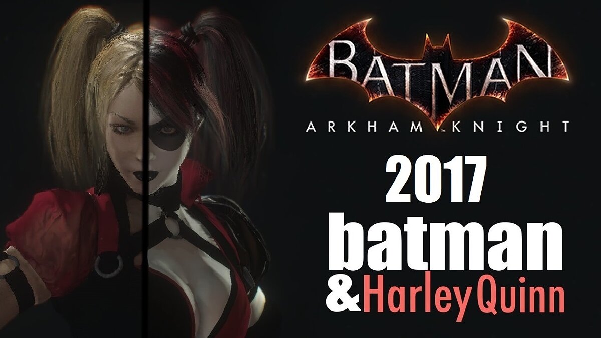 Batman: Arkham Knight Game of the Year Edition — Harley Quinn from the 2017 cartoon