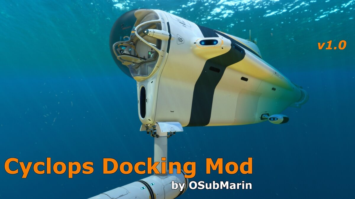 Subnautica — Docking module for Cyclops