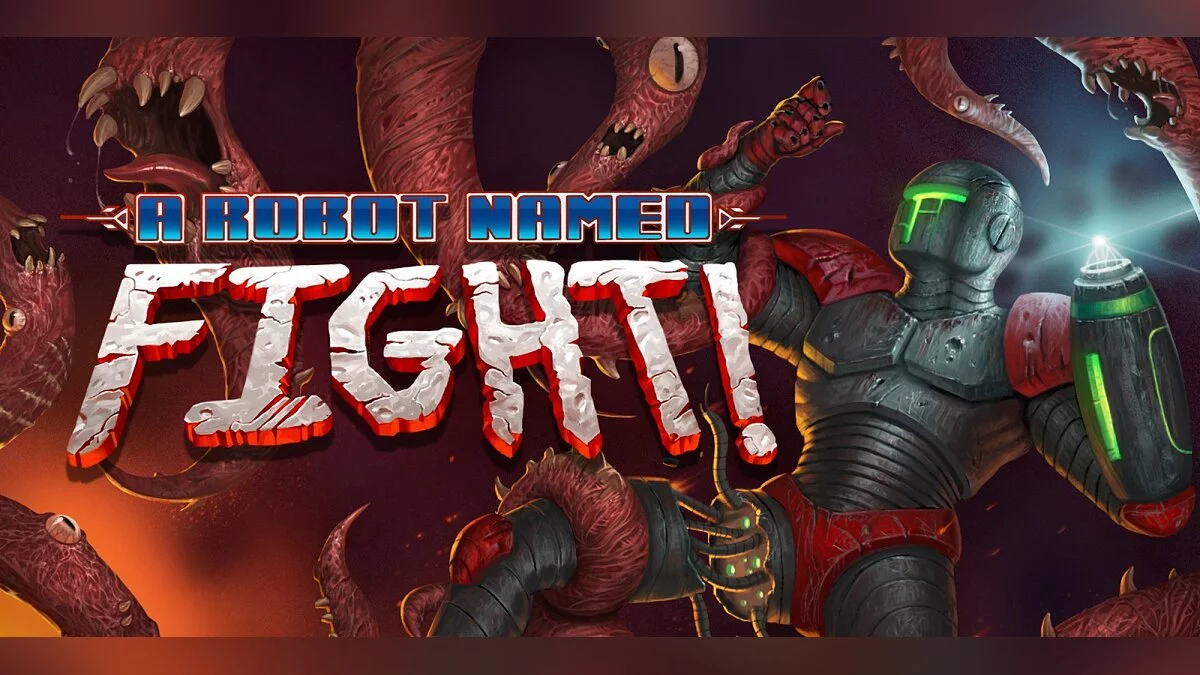 Robot Named Fight — Table for Cheat Engine [UPD: 09/17/2020]