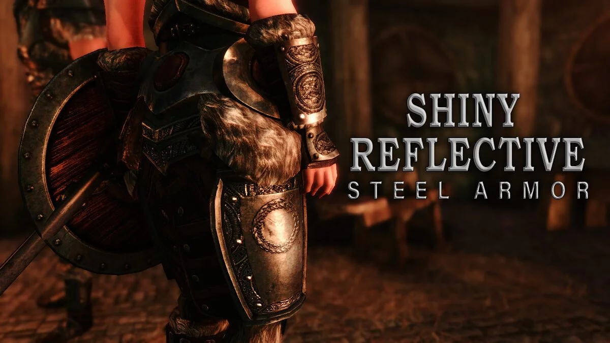 Elder Scrolls 5: Skyrim Special Edition — Shiny Steel Armor