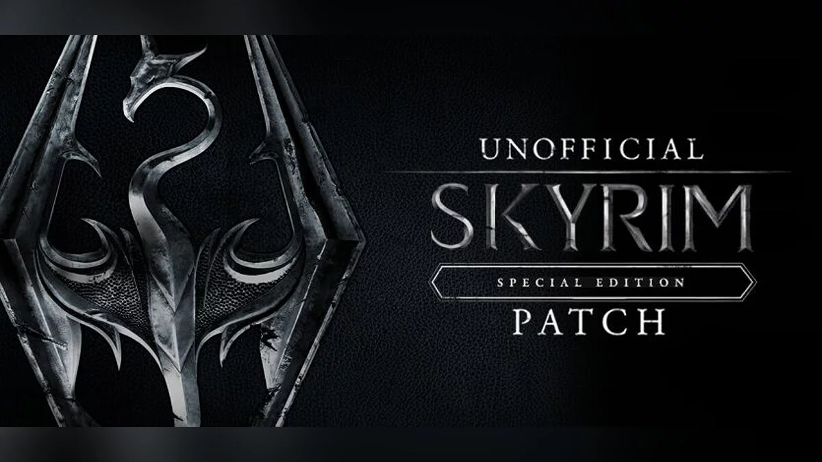 Elder Scrolls 5: Skyrim Special Edition — Unofficial comprehensive patch