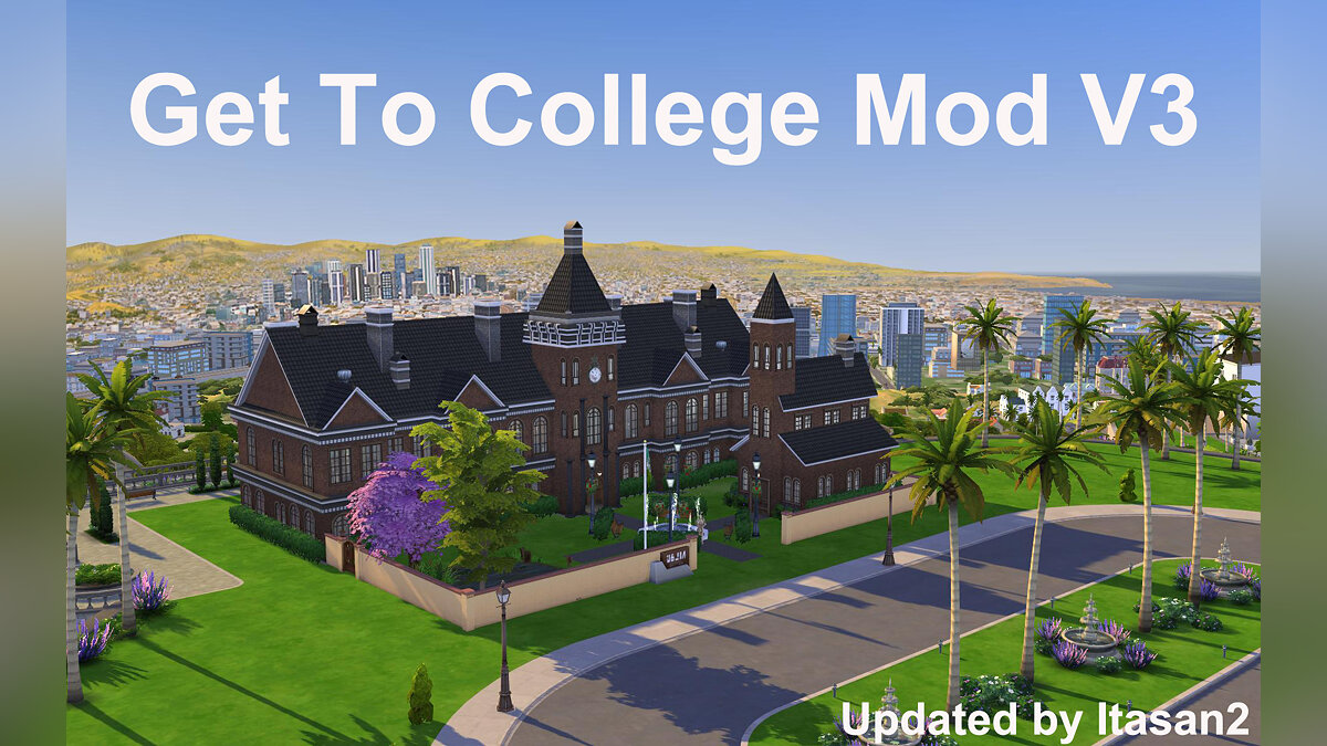 The Sims 4 — Time to go to college 3.4.2 (06/11/2020)