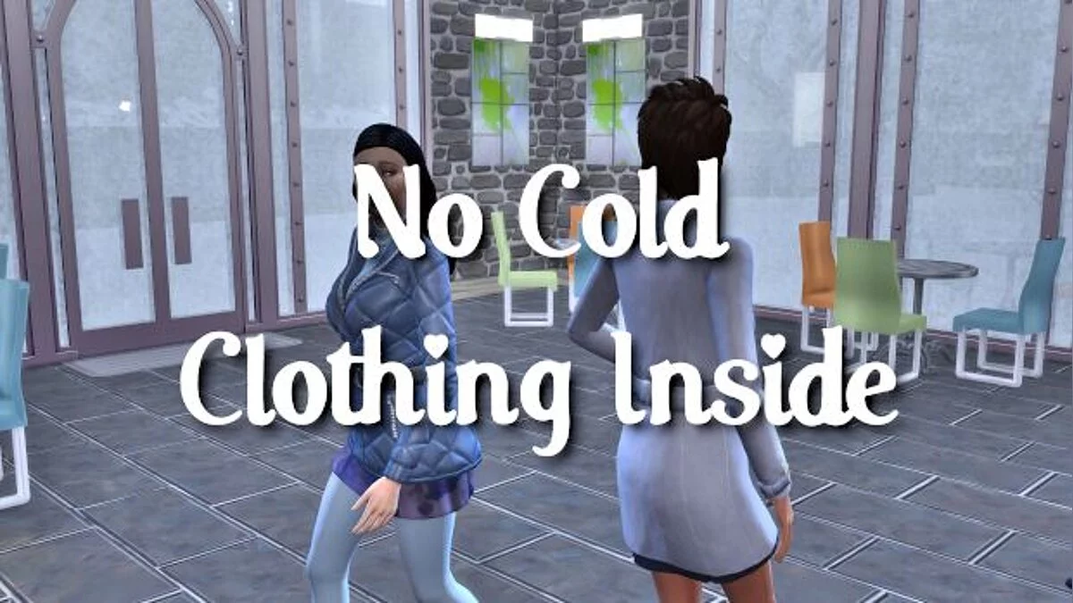 The Sims 4 — No winter clothes indoors (01/07/2021)