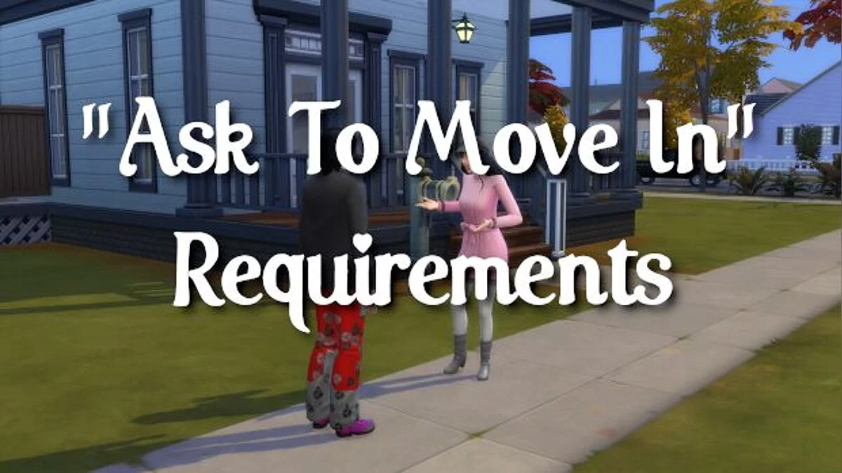 The Sims 4 — Ask to move (01/22/2021)