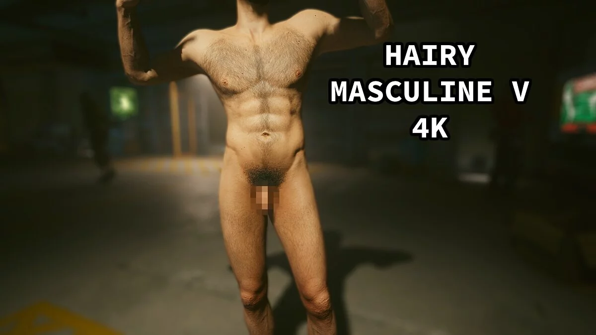 Cyberpunk 2077 — Cuerpo masculino peludo en 4k