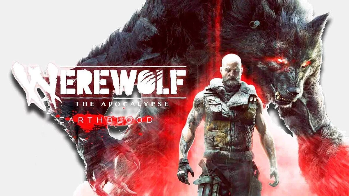 Werewolf: The Apocalypse - Earthblood — Tabela za Cheat Engine [UPD: 02/06/2021]