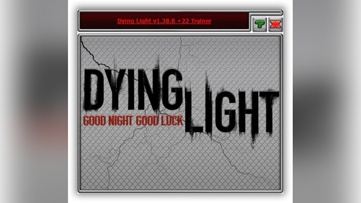 Dying Light: The Following — Trainer (+22) [1.38.0]