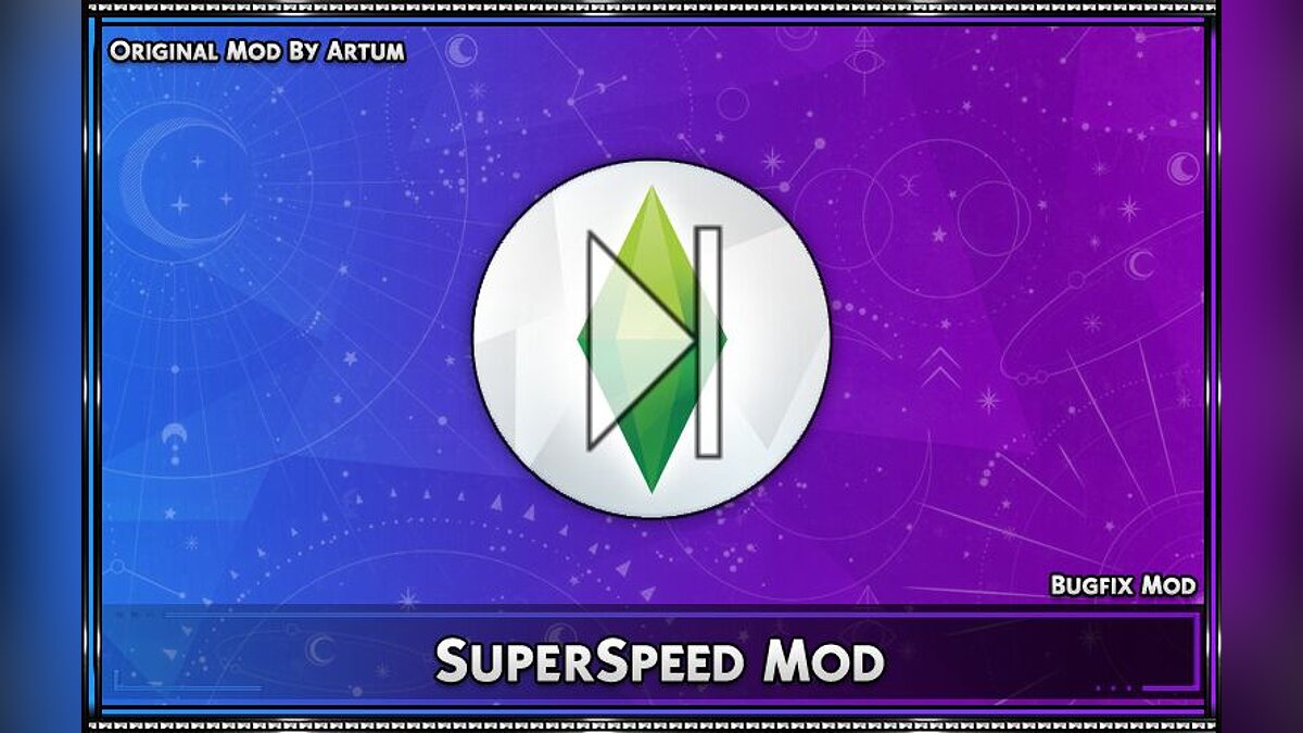 The Sims 4 — Super speed mod