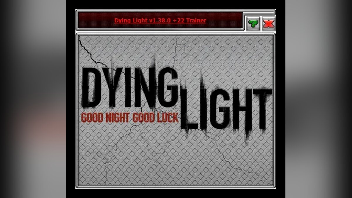 Dying Light: The Following — Trainer (+22) [1.39.0]