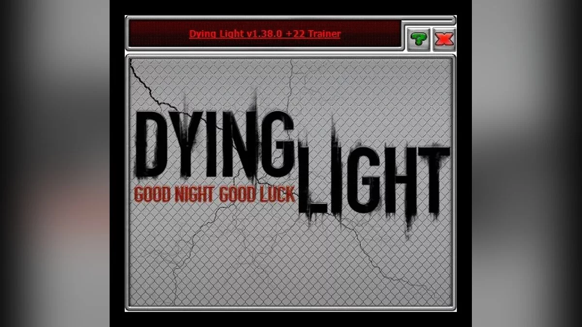 Dying Light: The Following — Trainer (+22) [1.39.0]