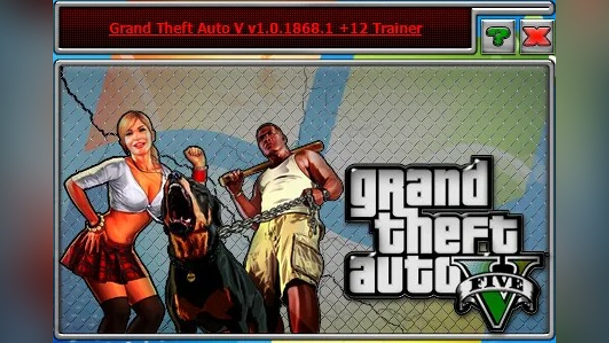 GTA 5 — Trainer (+12) [1.0.1868.1 - 1.0.2215.0]