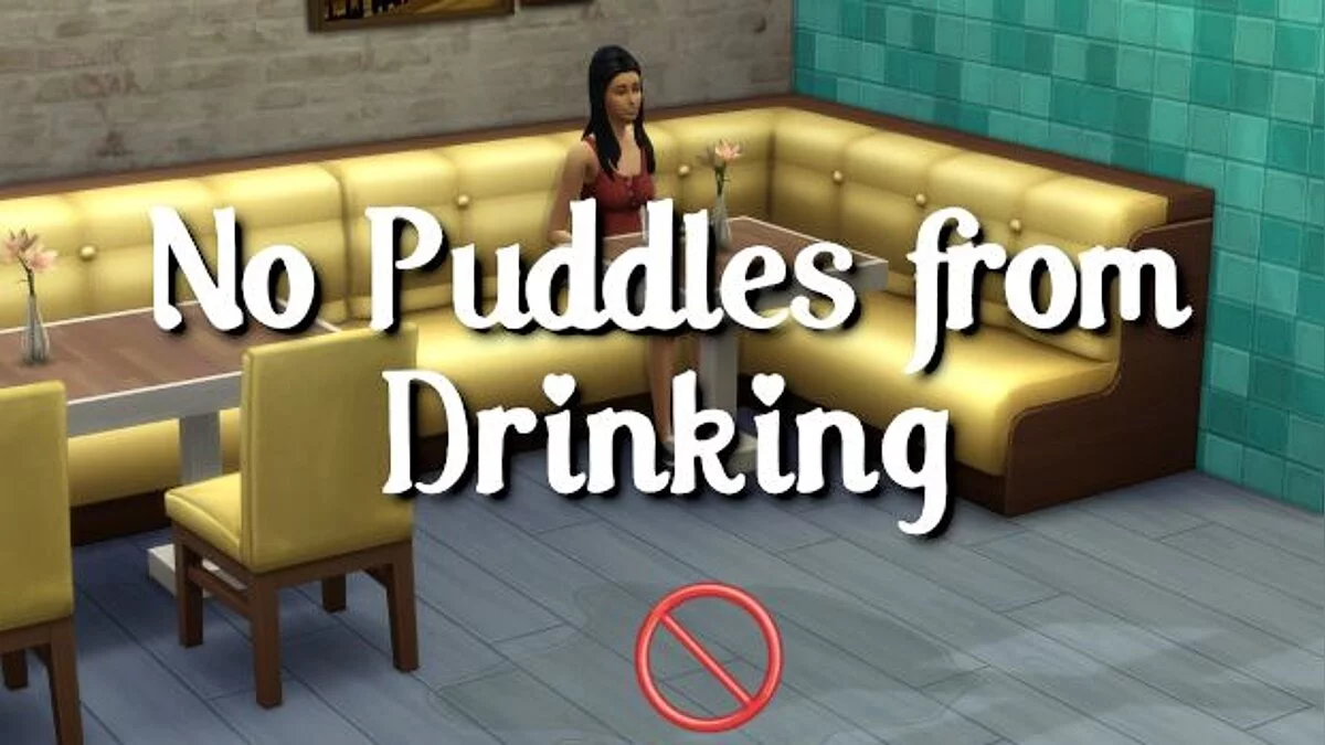 The Sims 4 — No puddles from drinking (03/07/2021)