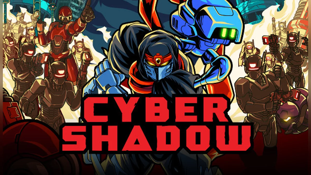 Cyber Shadow — Table for Cheat Engine [UPD: 04/12/2021]