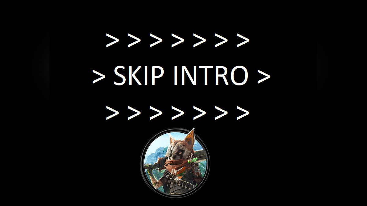 Biomutant — Skip intro