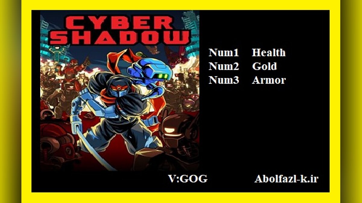 Cyber Shadow — Trainer (+3) [UPD:07/02/2021/GOG]