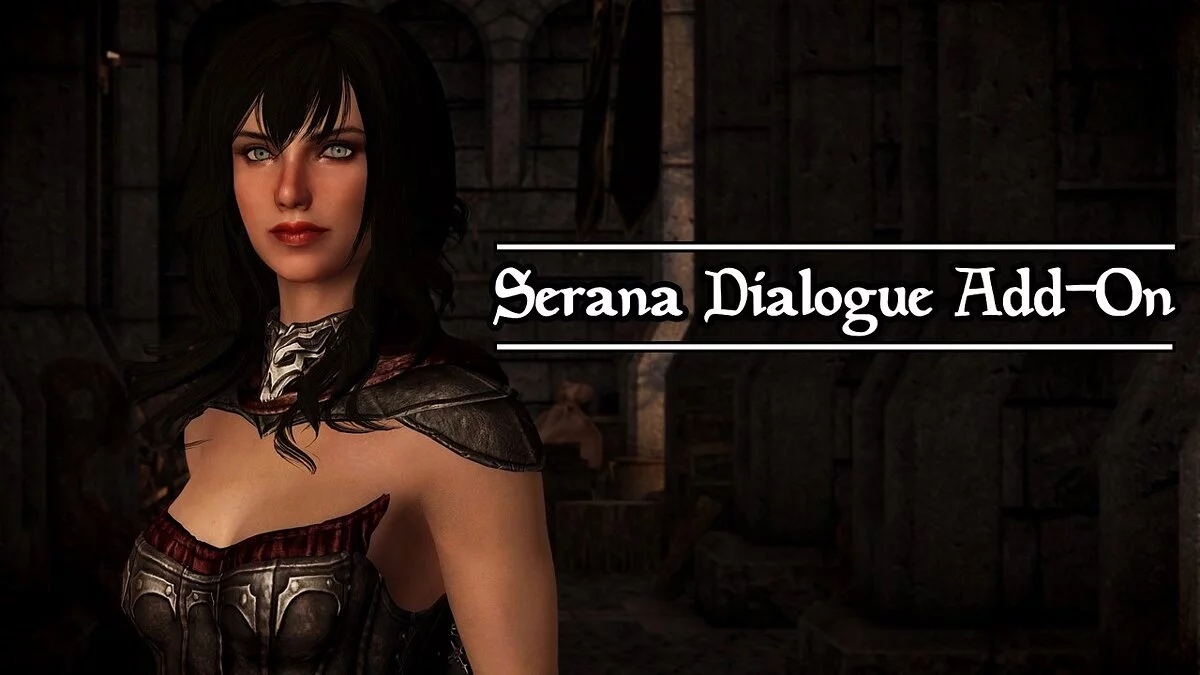 The Elder Scrolls 5: Skyrim Legendary Edition — Improved dialogue and functionality of Serana