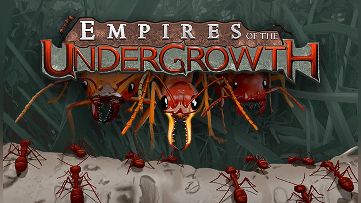 Empires of the Undergrowth — Table for Cheat Engine [UPD: 08/16/2021]