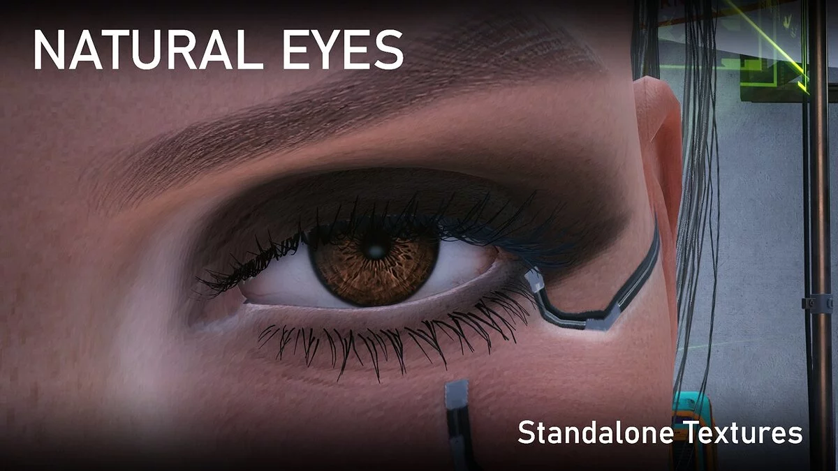 Cyberpunk 2077 — Natural eyes