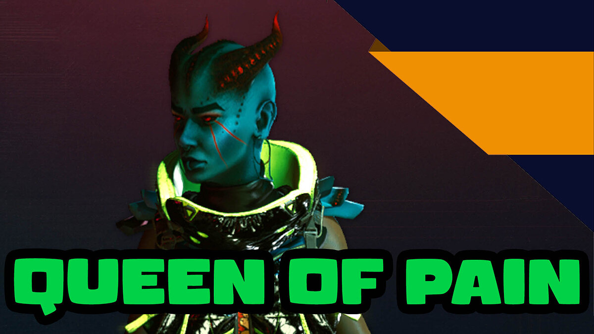 Cyberpunk 2077 — Queen of Pain