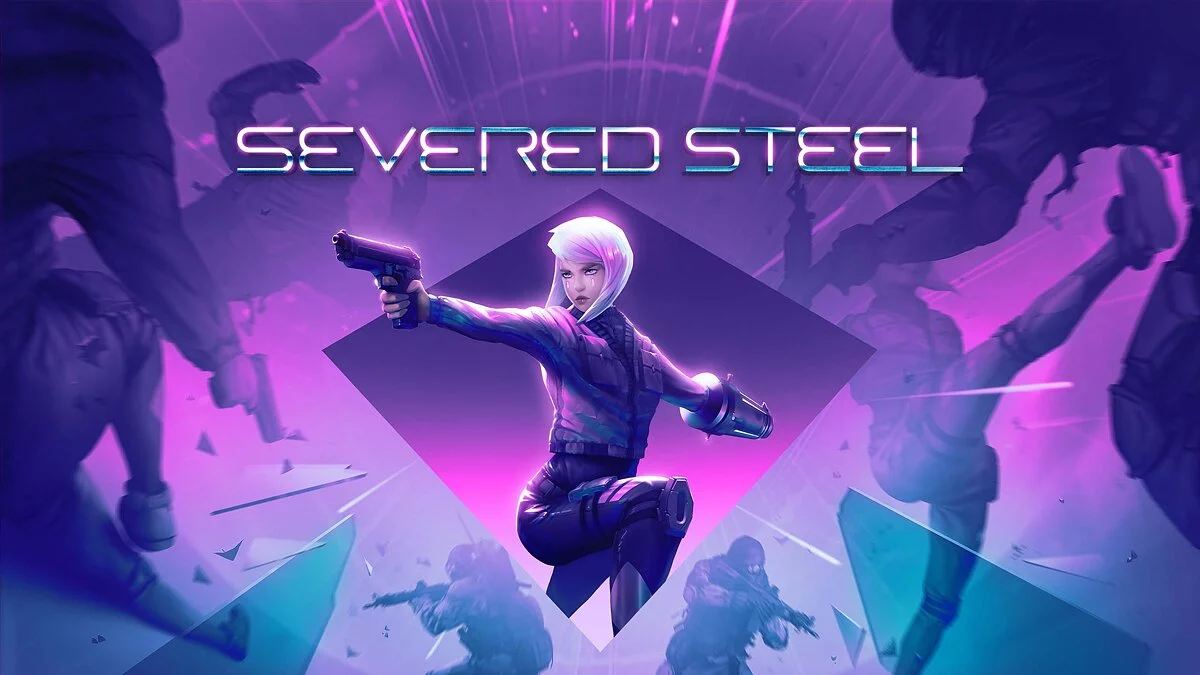 Severed Steel — Table for Cheat Engine [UPD: 10/04/2021]